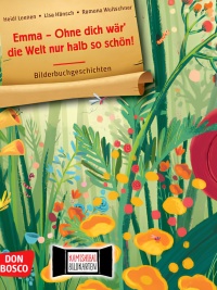 Buchcover "Emma – Ohne dich wär' die Welt nur halb so schön"